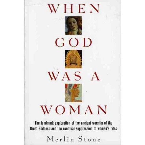 When God Was a Woman, Mariner Books
