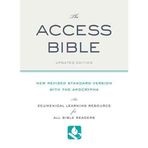 The Access Bible: New Revised Standard Version with the Apocrypha/ Deuterocanonical Books, Oxford Univ Pr