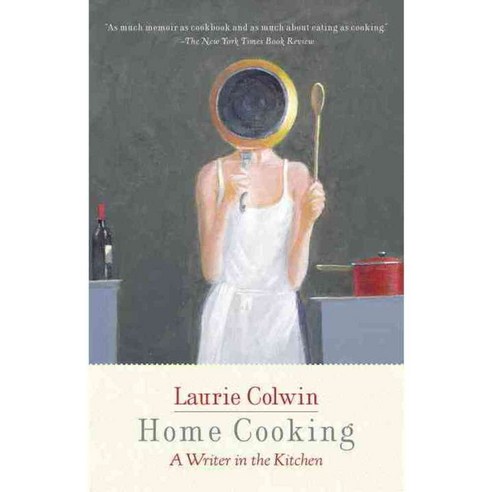 Home Cooking: A Writer in the Kitchen, Vintage Books