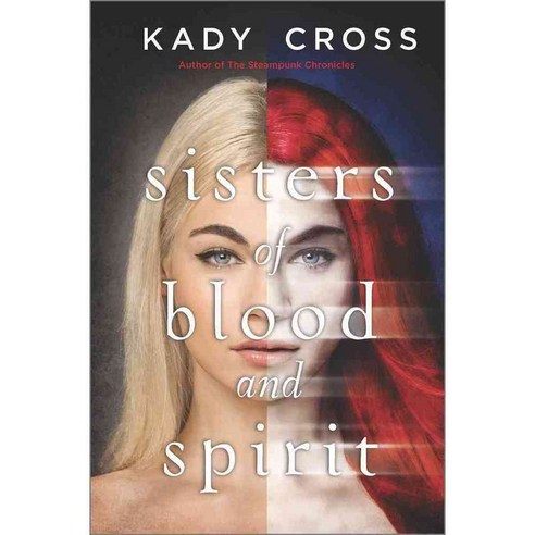 Sisters of Blood and Spirit, Harlequin Books Teen