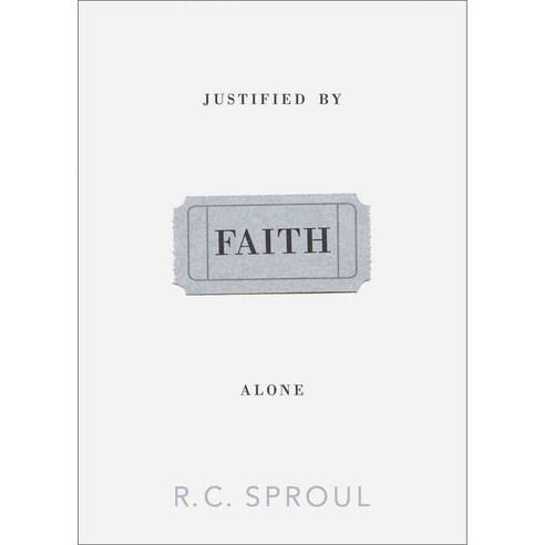 Justified by Faith Alone, Crossway Books