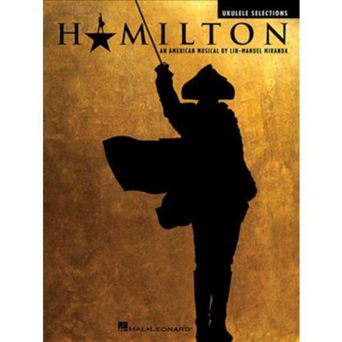 Hamilton: Ukulele Selections, Hal Leonard Corp