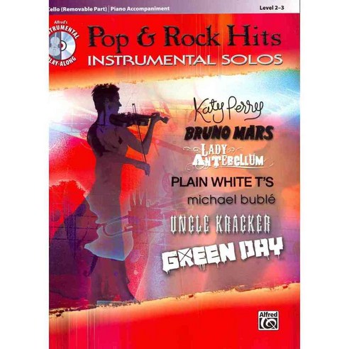 Pop & Rock Hits Instrumental Solos for Strings: Cello, Alfred Pub Co