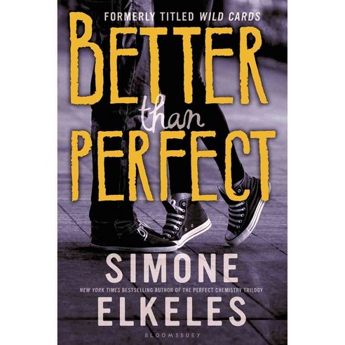 Better Than Perfect, Bloomsbury USA