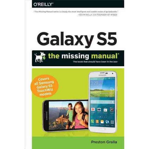 Galaxy S5: The Missing Manual, Oreilly & Associates Inc