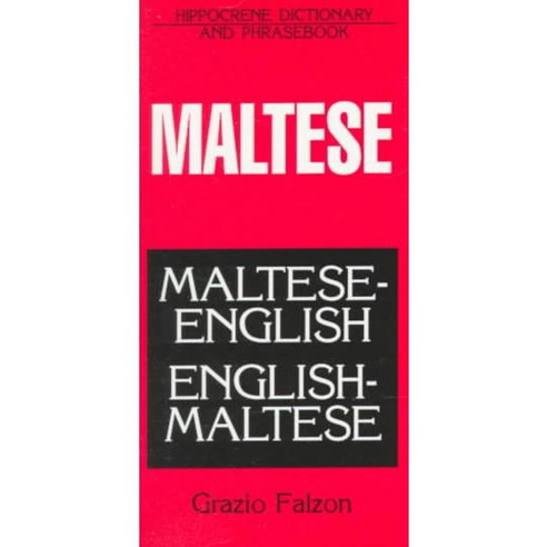 Dic Maltese-English English-Maltese Dictionary and Phrasebook, Hippocrene Books