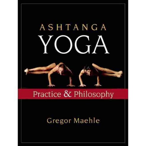 Ashtanga Yoga: Practice and Philosophy, New World Library