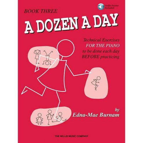 A Dozen a Day Book 3: Technical Exercises for the Piano to Be Done Each Day Before Practicing, Willis Music Co