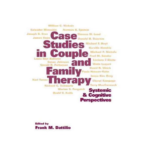 Case Studies in Couple and Family Therapy: Systemic and Cognitive Perspectives, Guilford Pubn