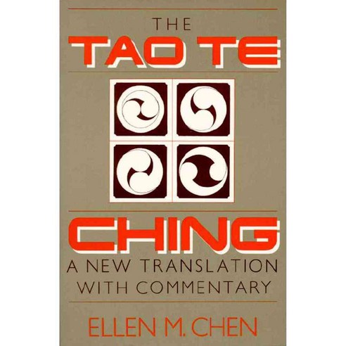 The Tao Te Ching: A New Translation With Commentary, Paragon House