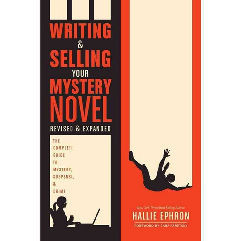 Writing & Selling Your Mystery Novel: The Complete Guide to Mystery Suspense & Crime, Writers Digest Books