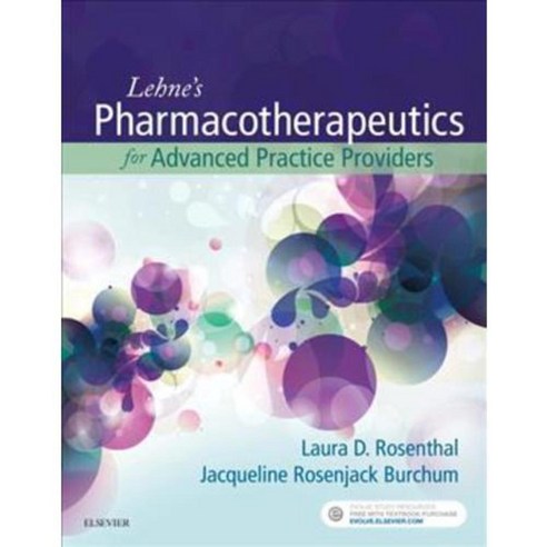 Lehne''s Pharmacotherapeutics For Advanced Practice Providers, W B ...