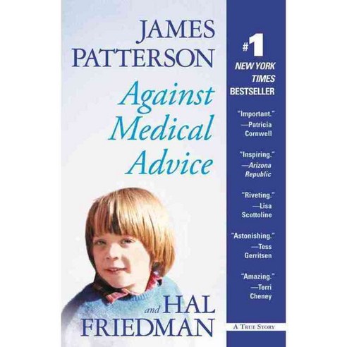 Against Medical Advice: A True Story, Grand Central Pub