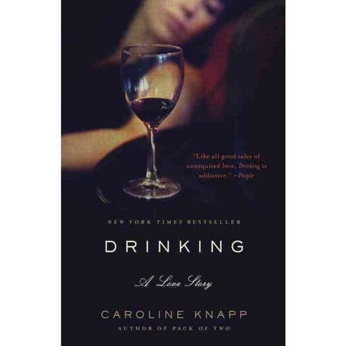 Drinking: A Love Story, Dial Press