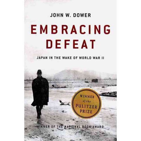 Embracing Defeat: Japan in the Wake of World War II, W W Norton & Co Inc