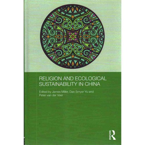 Religion and Ecological Sustainability in China, Routledge
