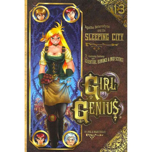 Girl Genius 13: Agatha Heterodyne & the Sleeping City, Studio Foglio
