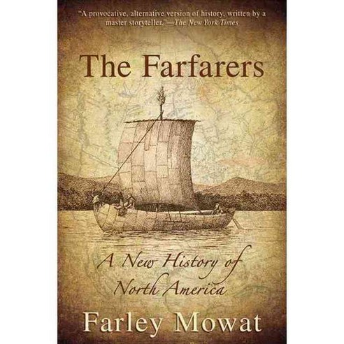 The Farfarers: A New History of North America, Skyhorse Pub Co Inc