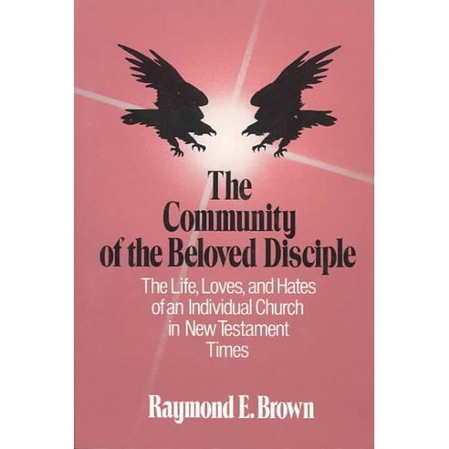 The Community of the Beloved Disciple, Paulist Pr
