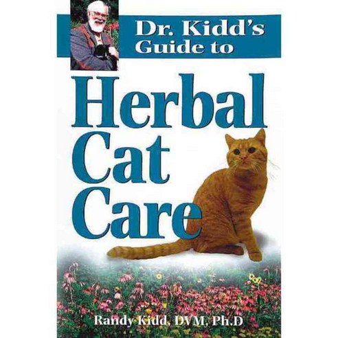 Dr. Kidd''s Guide to Herbal Cat Care, Storey Books