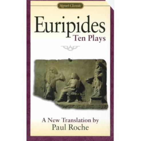 Euripides: 10 Plays, Signet Classic