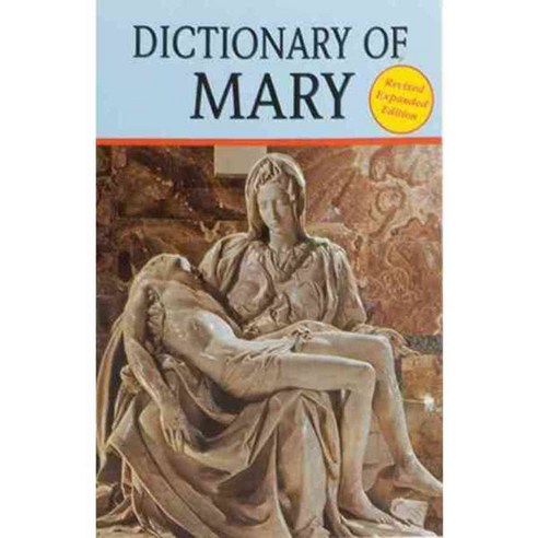 Dictionary of Mary, Catholic Book Pub Co
