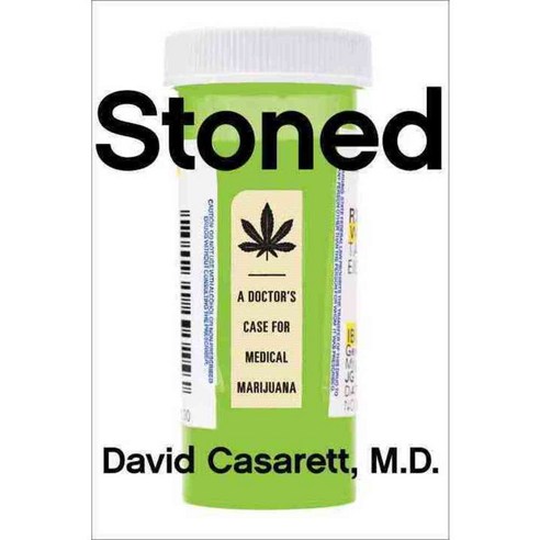 Stoned: A Doctor''s Case for Medical Marijuana, Current