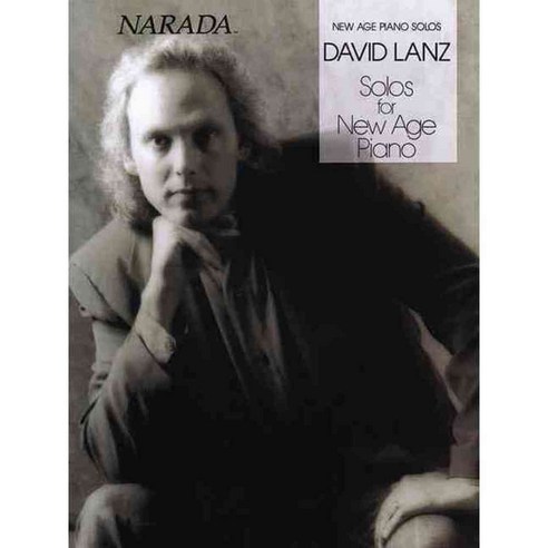 David Lanz Solos for New Age Piano, Hal Leonard Corp