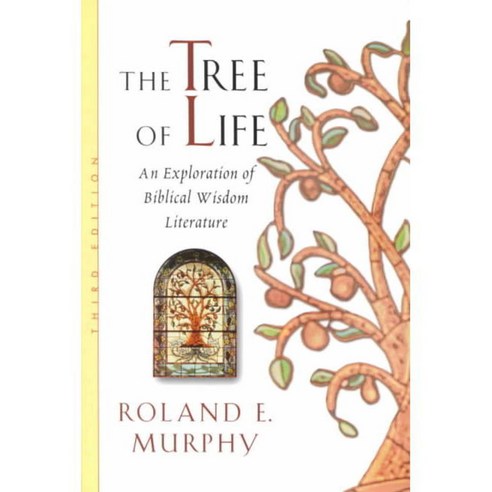 The Tree of Life: An Exploration of Biblical Wisdom Literature, Eerdmans Pub Co