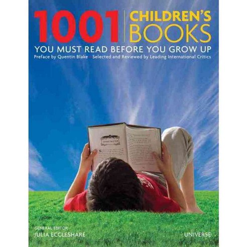 1001 Children''s Books You Must Read Before You Grow Up, Universe Pub