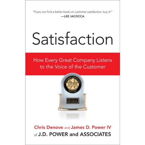 Satisfaction: How Every Great Company Listens to the Voice of the Customer, Portfolio