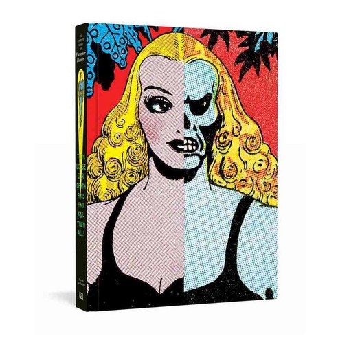Turn Loose Our Death Rays and Kill Them All!: The Complete Works of Fletcher Hanks, Fantagraphics Books