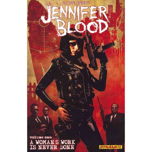 Jennifer Blood 1: A Woman''s Work Is Never Done, Dynamite Entertainment