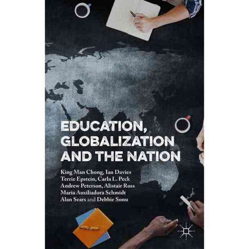 Education Globalization and the Nation, Palgrave Macmillan