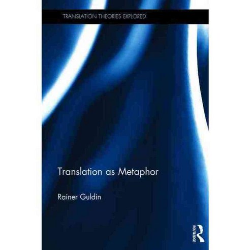 Translation As Metaphor, Routledge