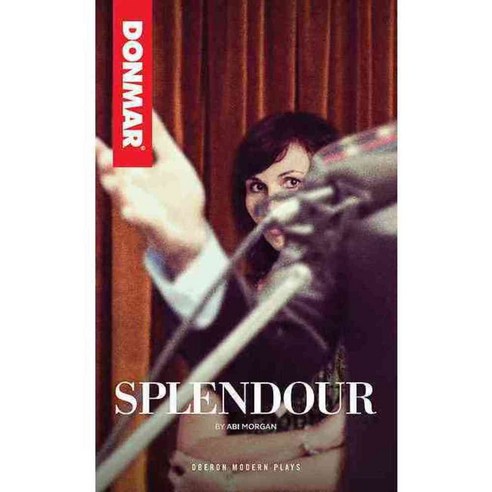 Splendour, Oberon Books Ltd