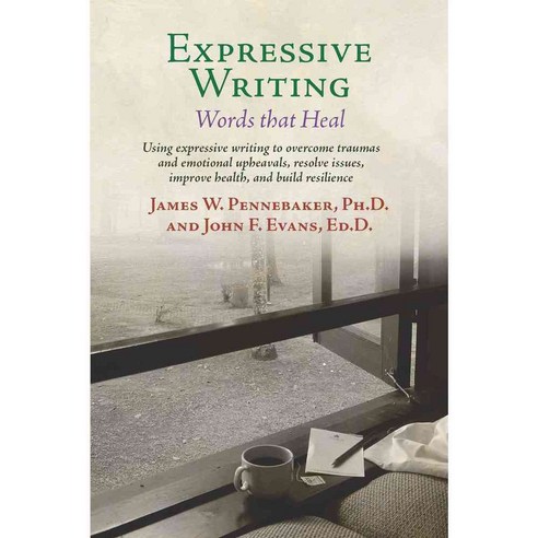 Expressive Writing: Words That Heal, Idyll Arbor