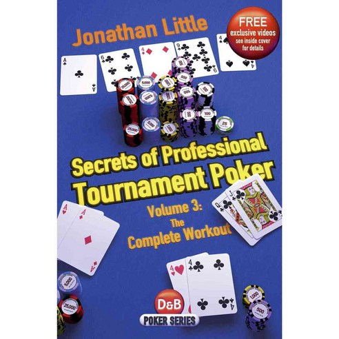Secrets of Professional Tournament Poker: The Complete Workout, D & B Pub