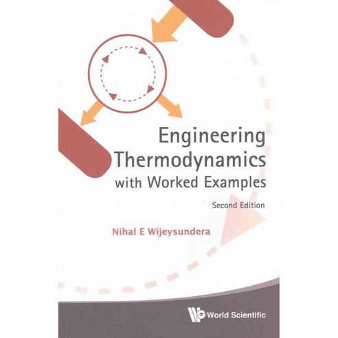Engineering Thermodynamics With Worked Examples, World Scientific Pub Co Inc