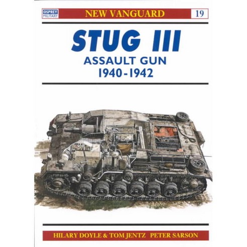 Sturmgeschutz III: Assault Gun 1940-42, Osprey Pub Co