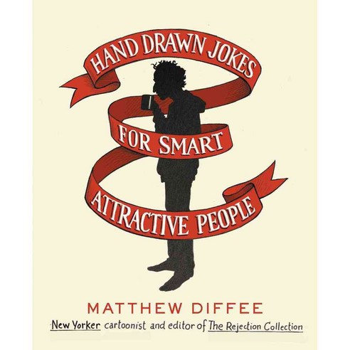 Hand Drawn Jokes for Smart Attractive People, Scribner