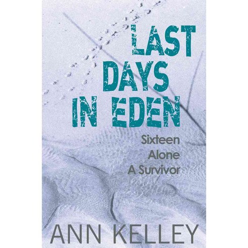 Last Days in Eden, Luath Pr