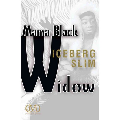 Mama Black Widow, Cashmoney
