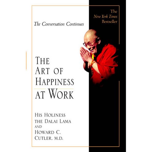 The Art Of Happiness At Work, Riverhead Books