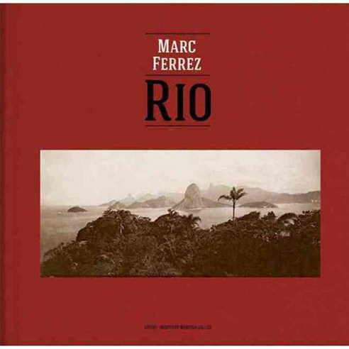 Marc Ferrez & Robert Polidori: Rio, Steidl