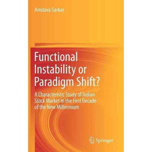 Functional Instability or Paradigm Shift?, Springer Verlag