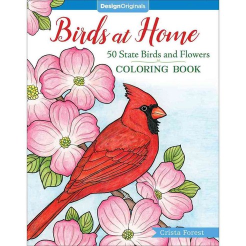 Birds at Home Coloring Book: 50 State Birds and Flowers, Design Originals