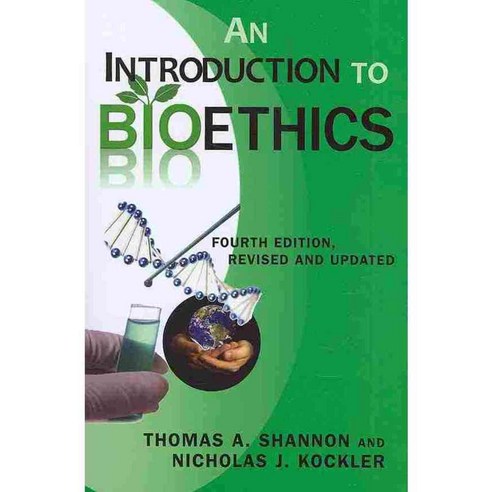 An Introduction to Bioethics, Paulist Pr