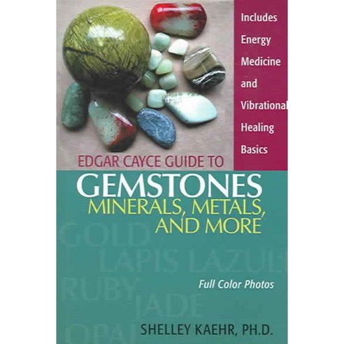 Edgar Cayce Guide To Gemstones Minerals Metals and More, Are Pr