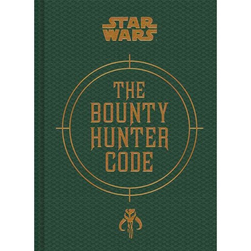The Bounty Hunter Code: From the Files of Boba Fett, Chronicle Books Llc